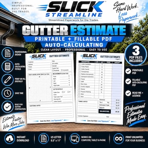May include: A printable and fillable gutter estimate PDF template by Slick Streamline. The document includes sections for customer details, roof layout, measurements, and itemised costs with auto-calculating totals. It is designed for standard A4 paper.