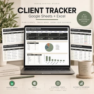 May include: A laptop displaying a Client Tracker dashboard for Google Sheets and Excel, featuring data tables, a pie chart, and a bar graph. The screen shows Client Command Center, Client Database, Projects & Tasks, and Invoices & Payments logs.