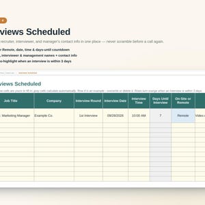 May include: A digital spreadsheet template titled Interviews Scheduled with columns for Job Title, Company, Interview Round, Date, Time, Days Until Interview, On-Site or Remote, and Location. It includes instructions for tracking recruiter contact info.