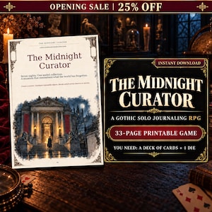 Könnte beinhalten: The Midnight Curator ist ein 33-seitiges, ausdruckbares Gothic-Solo-Rollenspiel. Das Cover zeigt einen dunklen Museumseingang unter einem Vollmond. Das Spiel erfordert ein Kartenspiel und einen Würfel. Der Text enthält Titel und Beschreibung.