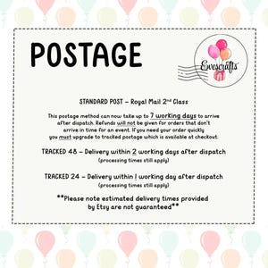 May include: A white rectangular sign with the word "POSTAGE" in large black letters. The sign includes text about shipping options, such as Standard Post, Tracked 48, and Tracked 24, with estimated delivery times. A logo with balloons is in the upper right corner.
