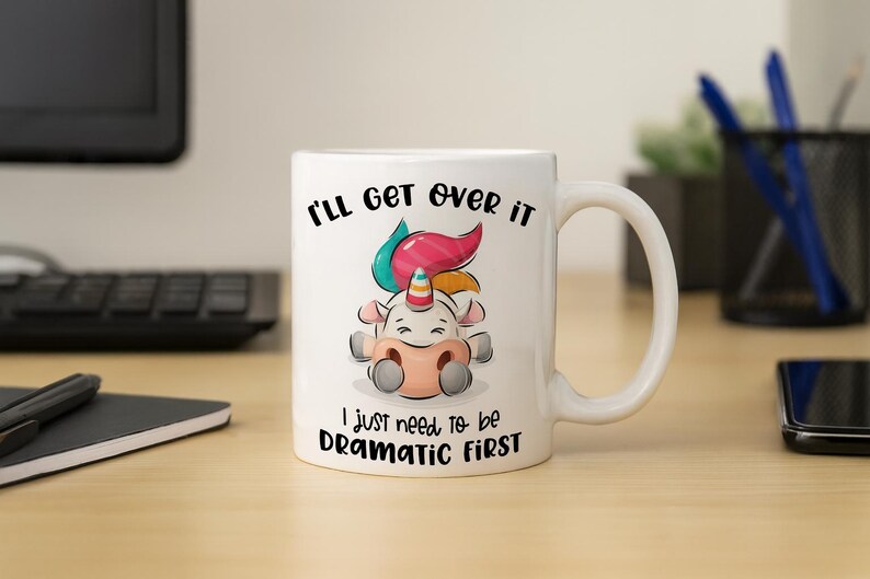 Funny Unicorn Mug – Sarcastic Gift for Her, Coworker, Friend – Cute Office Coffee Mug – Dramatic Quote MUG9923 Bild 3