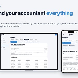 Op de afbeelding: Een laptop en een smartphone met de interface van de Grafta boekhoudsoftware. De schermen tonen financi&euml;le rapporten voor het belastingjaar 2026/27, inclusief inkomsten, uitgaven en onbetaalde facturen, met de tekst Send your accountant everything.