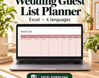 May include: A digital wedding guest list planner displayed on a laptop screen, featuring a spreadsheet with columns for names, groups, and RSVP status. The text reads Wedding Guest List Planner, Excel 4 languages, and Excel Download.