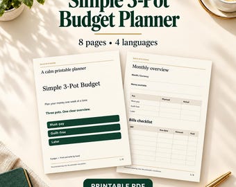 May include: A printable budget planner with two pages displayed. The text reads Simple 3-Pot Budget Planner, 8 pages, 4 languages, Monthly overview, Bills checklist, Must-pay, Guilt-free, and Later. The design features dark green text and accents.
