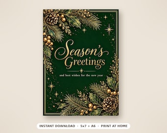 May include: A rectangular greeting card with a dark green background featuring gold text that reads Season's Greetings and best wishes for the new year. The border is decorated with illustrations of pine branches, holly leaves, pinecones, and gold berries.