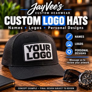 May include: A black trucker hat with a white rectangular patch featuring the text YOUR LOGO in black. The hat has a mesh back and a curved brim. Text on the image includes JayVee's CUSTOM HEADWEAR, CUSTOM LOGO HATS, Names, Logos, Personal Designs, and Message us to review your artwork.