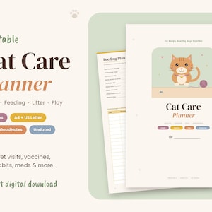 May include: A printable cat care planner featuring a cover page with an orange cat illustration, text reading Cat Care Planner, and internal pages for tracking health, feeding, litter, and play. The document includes 30 pages in US Letter size.