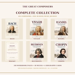 May include: The Great Composers Complete Collection includes six music study and guided listening workbooks featuring Bach, Vivaldi, Handel, Mozart, Beethoven, and Chopin. The set contains 348 workbook pages, 48 weeks of content, 6 biography cards, a 20-page planner, and a master certificate in A4 and US Letter sizes.