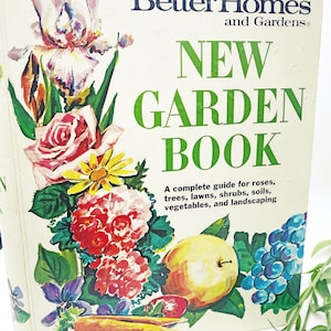 Vintage Better Homes and Gardens New Garden Book
