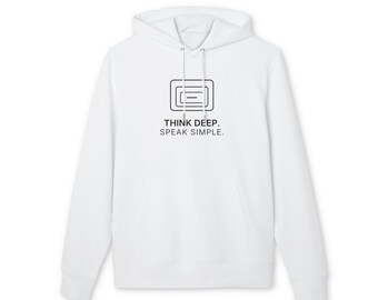 Think Deep. Speak Simple. Hoodie | TINNKEO