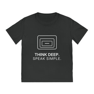 Pense profundamente. Fale de forma simples. Camiseta | TINNKEO imagem 5
