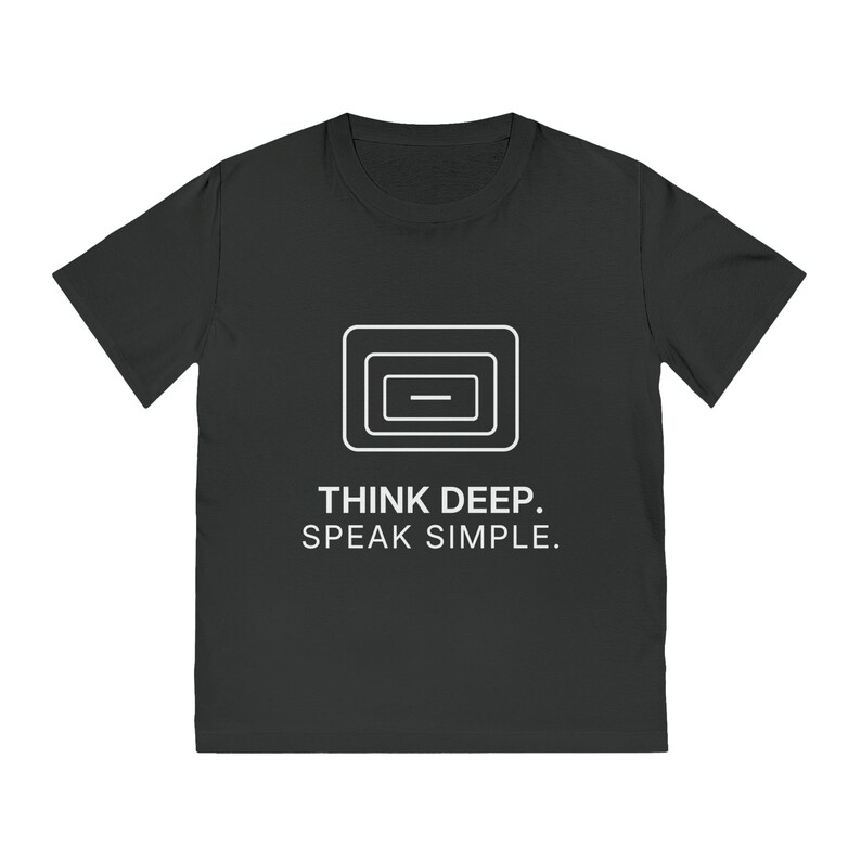 Pense profundamente. Fale de forma simples. Camiseta | TINNKEO imagem 5