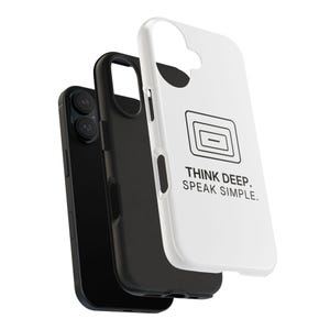 Think Deep. Speak Simple. Phone Case | TINNKEO image 7