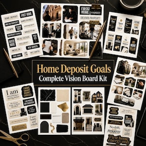 Op de afbeelding: Een Home Deposit Goals vision board kit met meerdere vellen stickers met tekst, architecturale afbeeldingen en abstracte vormen in zwart, wit en goud. De kit bevat zinnen zoals First Home, Save With Intent en No More Delay.