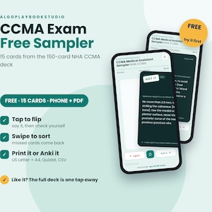 Könnte beinhalten: Zwei Smartphones zeigen eine CCMA Exam Free Sampler App mit 15 Karten aus einem 150-Karten NHA CCMA Deck. Der Bildschirm zeigt Lernkarten mit Text, einen 'GOT IT'-Button und Navigationsoptionen. Der Text umfasst 'Tap to flip', 'Swipe to sort' und 'Print it or Anki it'.