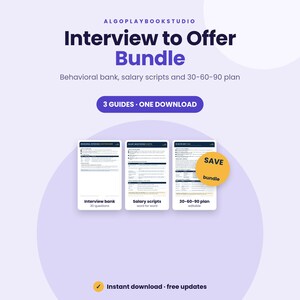 Interview to Offer Bundle | Behavioral Questions, Salary Scripts & 30-60-90 Plan