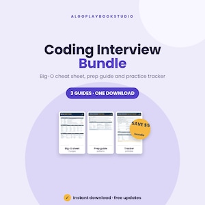 May include: A digital Coding Interview Bundle featuring three guides: a Big-O cheat sheet, a prep guide, and a practice tracker. The graphic includes the text ALGOPLAYBOOKSTUDIO, Coding Interview Bundle, 3 GUIDES - ONE DOWNLOAD, and SAVE $5.