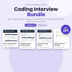May include: A digital coding interview bundle from ALGOPLAYBOOKSTUDIO featuring a Big-O cheat sheet, a system design cheat sheet, an interview prep guide, and a study planner. These four printable PDF products are displayed with text labels.