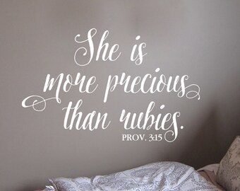 Proverbs 3:15 She is more precious than rubies. Woman Vinyl Decal Teen girl vinyl wall decor, Wall decal, Wall Sticker, Jewels, PRO3V15-0002