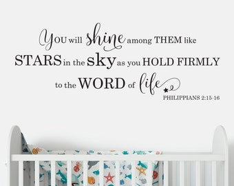 Philippians 2:15, You will shine among them like stars Scripture bible verse vinyl wall decal, Christian Nursery Bible Verse PHI2V15-0002