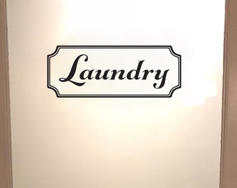 Laundry Vinyl Decal, laundry room decal, Glass  Door Decal, vinyl lettering, Rectangle Border Frame sign, wall sticker, vinyl decal HH2214