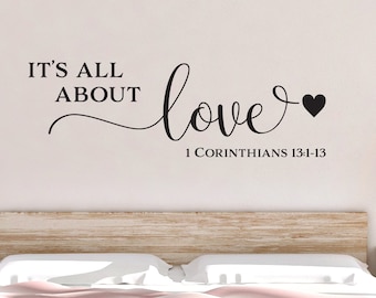 1 Corinthians 13:1-13 Its all about love, Bible verse, scripture, wall decal, wall words, church, heart, wall words 1COR13V1-0001