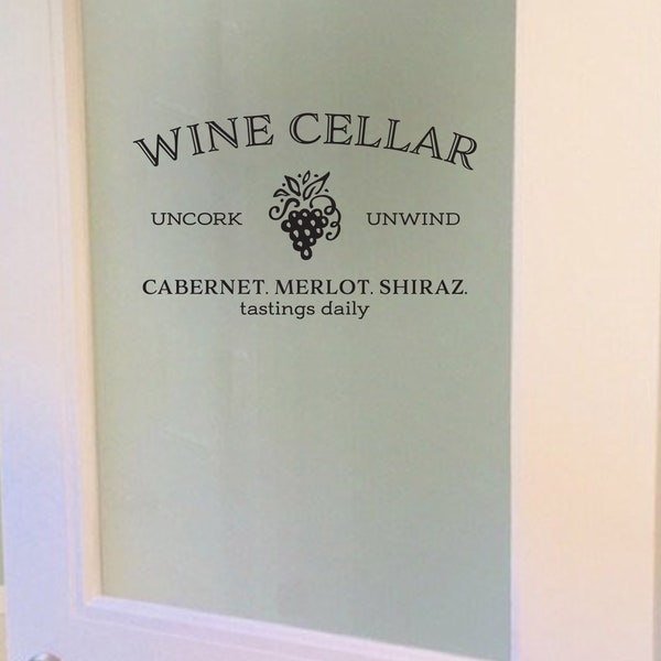Wine Cellar, uncork unwind, tastings daily Wall Decal Wine Cellar door sign, Vinyl wall lettering, Grapes, grape decor, wine lovers HH2259
