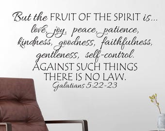 Galatians 5:22-23 Fruit of the Spirit is love joy peace patience kindness gentleness faithfulness self-control Bible Decal GAL5V22-0003
