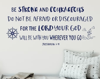 Joshua 1:9 Be strong and courageous, Explorer Nursery, nautical wheel, water boat clouds, Vinyl wall decal, Bible Verse, Boy JOS1V9-0040