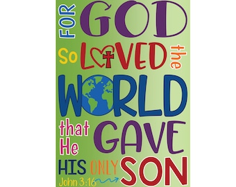 For God so loved the world - Removable Vinyl Wall Decal - John 3:16 - Wall poster - wall words - Youth Room-Sunday School Room JOH3V16-0007