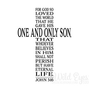 Puede incluir: Texto en blanco y negro sobre un fondo blanco. El texto dice "Porque tanto am&oacute; Dios al mundo, que dio a su Hijo unig&eacute;nito, para que todo aquel que en &eacute;l cree, no se pierda, mas tenga vida eterna. Juan 3:16".