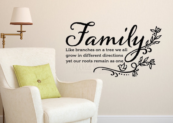 Family like branches on a tree we all grow in different directions yet our roots remain as one wall saying, photo wall, tree phrase HH2100
