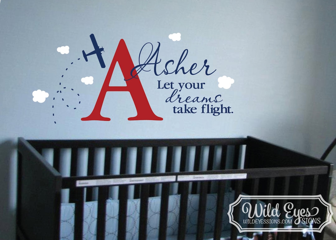 Let Your Dreams Take Flight Aviation Nursery Wall Decal Child ...