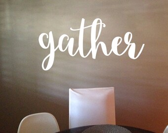 gather, Gather sign, wall decor, Kitchen Blessing, Bistro Cafe Vinyl Wall Art, wall decal, wall sticker, kitchen wall art,  HH2163