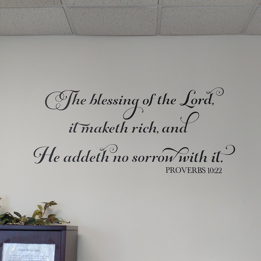 The Blessing of the Lord It Maketh Rich and He Addeth No Sorrow With It ...