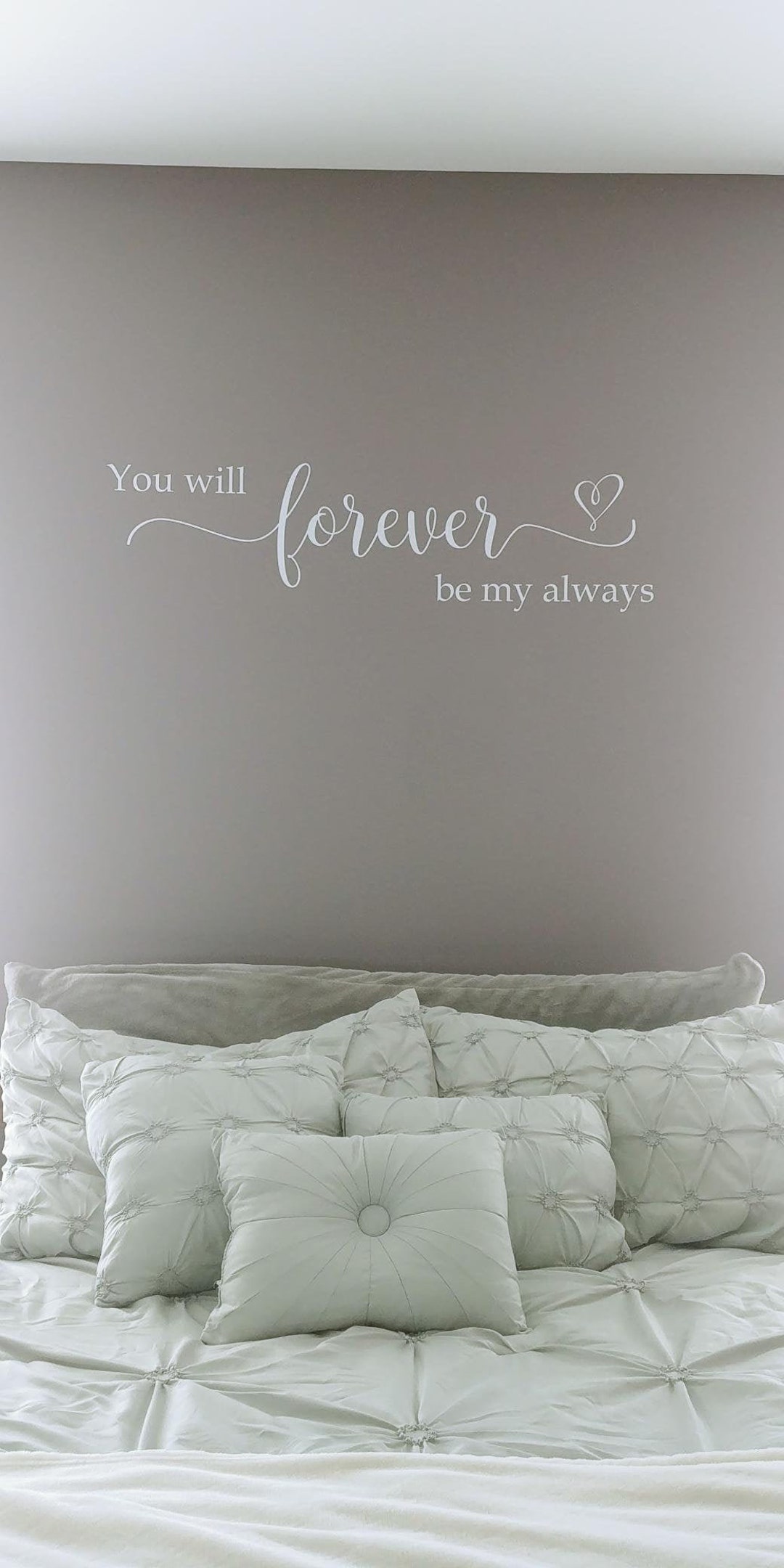 You Will Forever Be My Always, Vinyl Wall Decal, Romantic Saying, Wall ...