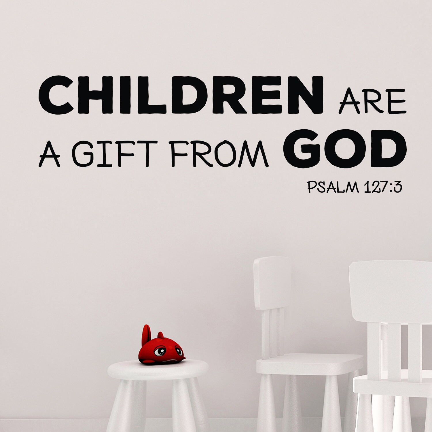 Children are a gift from God Vinyl wall decal Nursery Etsy