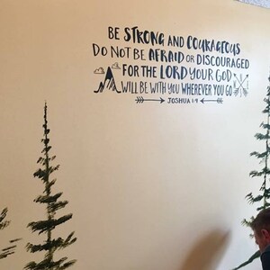 Joshua 1:9 Be strong and courageous, Explorer Nursery, arrows, mountains,Vinyl wall decal Nursery, Bible Verse, Boy Room, words JOS1V9-0027 image 10