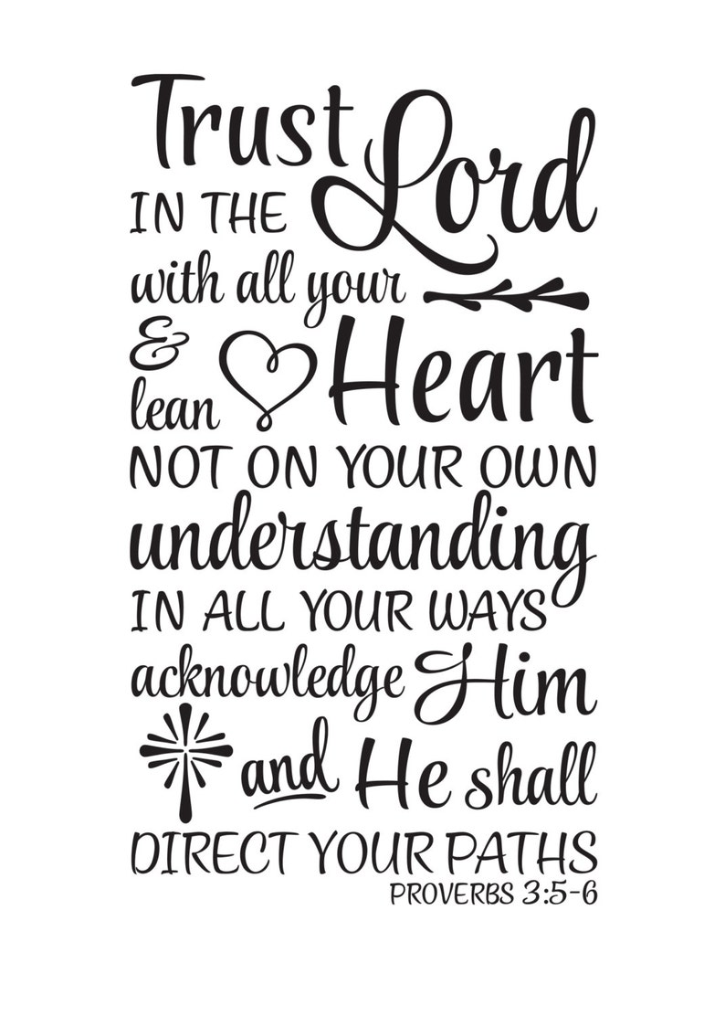 proverbs-3-5-6-wall-decal-trust-in-the-lord-and-he-will-direct-etsy