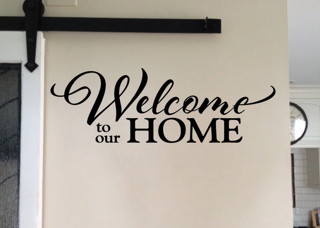 Welcome to Our Home -family Photo Wall Decal Foyer Living Room Entry ...
