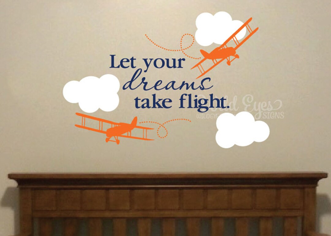 Let Your Dreams Take Flight Aviation Nursery Wall Decal Child Plane ...
