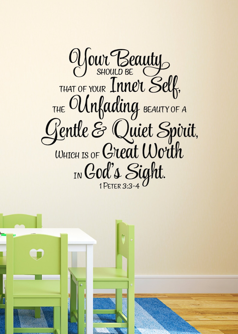 1 Peter 3:3-4 Great worth in God's sight Teen Girl Scripture wall decal Bible Verse Wall Vinyl 1PET3V3-0001 image 1