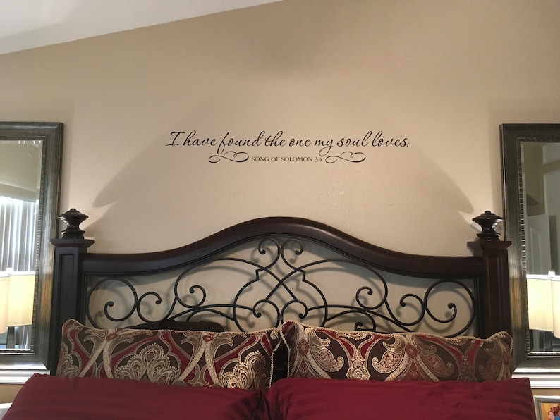 I have found the one my soul loves, Song of Solomon 3:4, Scripture Wall Vinyl Bible Verse master bedroom sticker romantic quote SOS3V4-0001 image 1