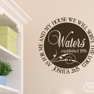 Joshua 24:15 As for me and my house we will serve the Lord Vinyl wall art Decal, Living room decor, Family circle JOS24V15-0014