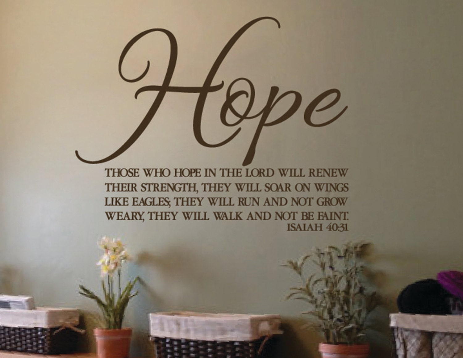 Isaiah 40:31 Those Who Hope in the Lord Will Renew Their Strength ...