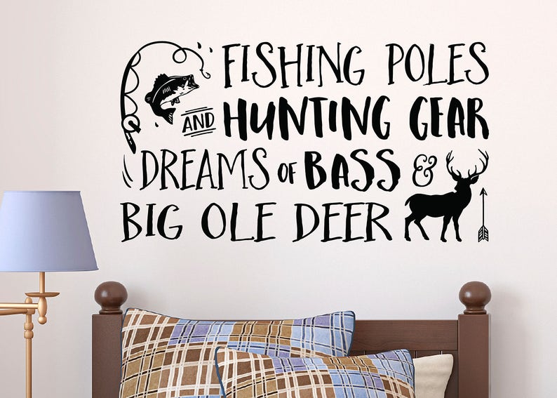 Fishing Poles and Hunting Gear Dreams of Bass and Big Ole Etsy