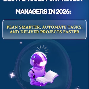Puede incluir: Un gráfico digital con fondo azul oscuro que muestra el texto: BEST AI TOOLS FOR PROJECT MANAGERS IN 2026: PLAN SMARTER, AUTOMATE TASKS, AND DELIVER PROJECTS FASTER. Un robot morado lee un libro dentro de una burbuja, con AUTHOR: NEXUS DIGITAL PUBLISHING.