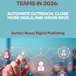 AI Tools for Sales Teams 2026 | Automate Outreach . Close Deals Faster | Digital PDF Guide