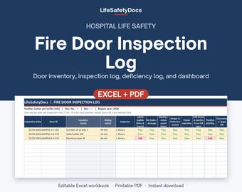 Fire Door Inspection Log | Hospital Fire-Rated Door Inventory, Inspection & Deficiency Tracker | Life Safety Template | Excel + PDF